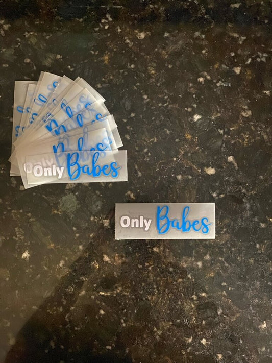 Only Babes Sticker
